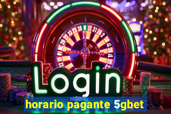 horario pagante 5gbet