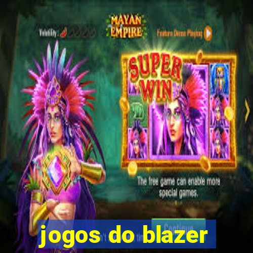 jogos do blazer