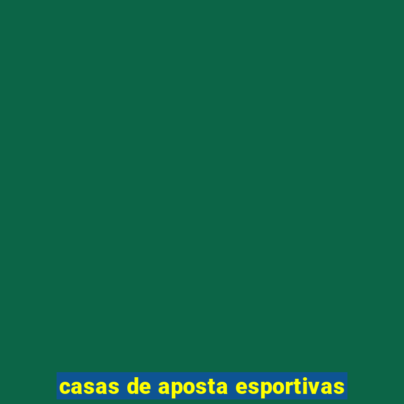 casas de aposta esportivas