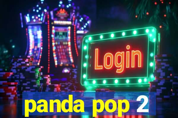 panda pop 2