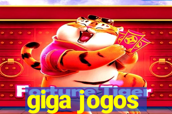 giga jogos