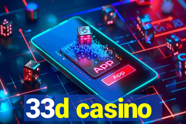 33d casino