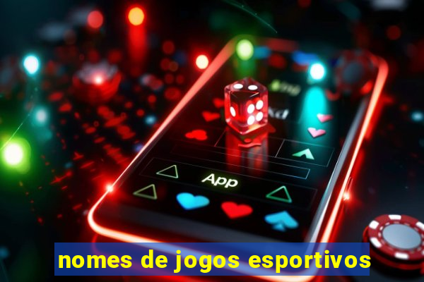 nomes de jogos esportivos