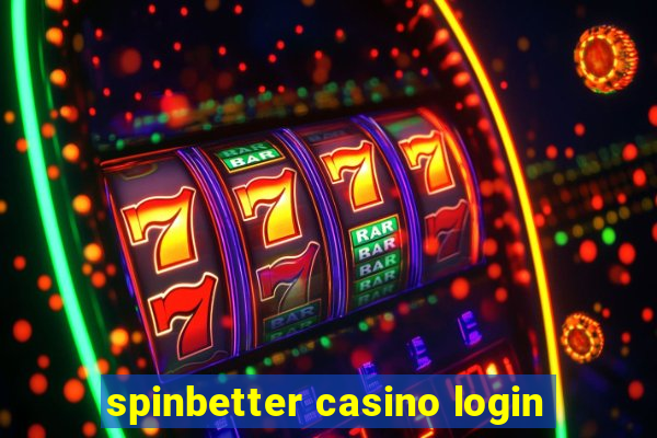 spinbetter casino login