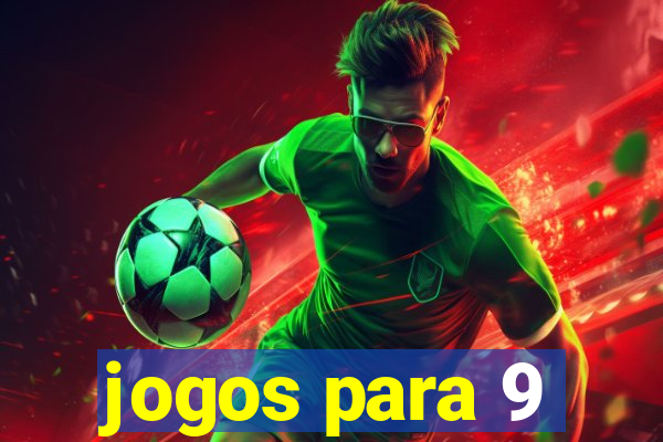 jogos para 9