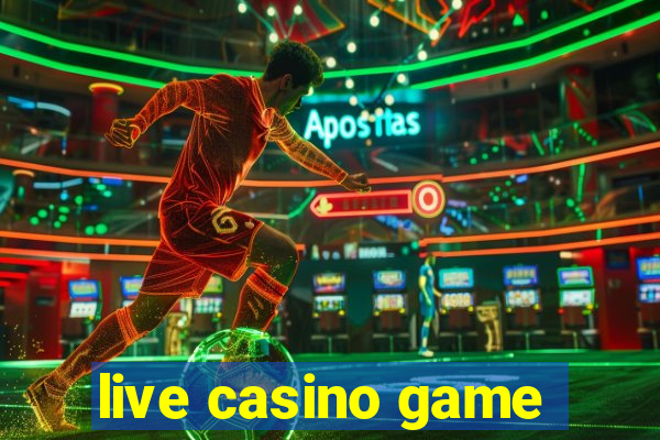 live casino game