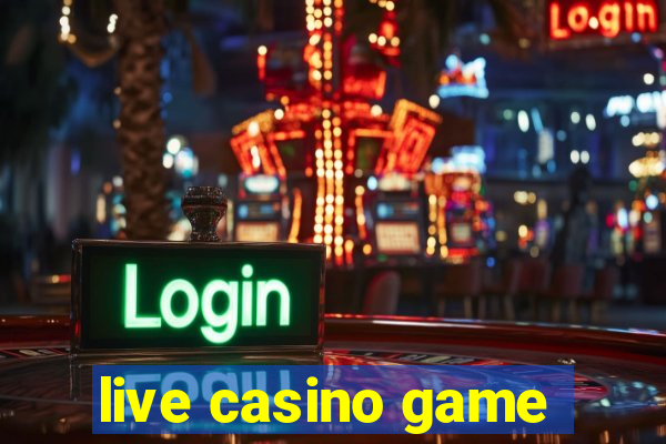 live casino game