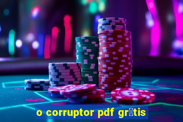 o corruptor pdf gr谩tis