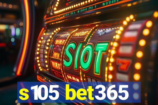 s105 bet365