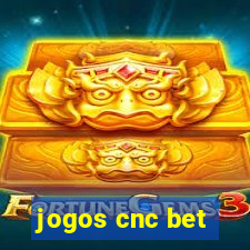 jogos cnc bet