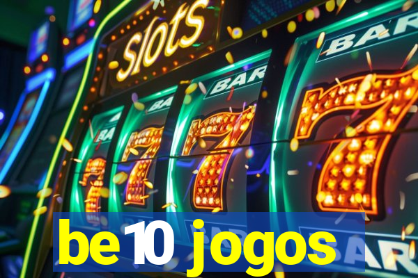 be10 jogos