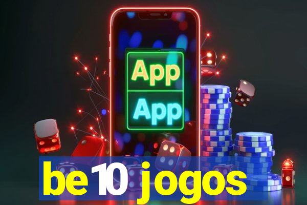 be10 jogos