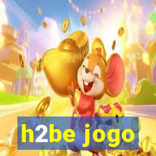 h2be jogo