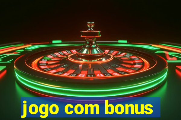 jogo com bonus