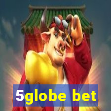 5globe bet