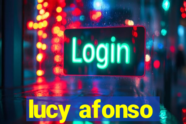 lucy afonso