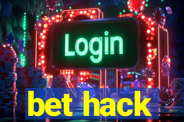 bet hack