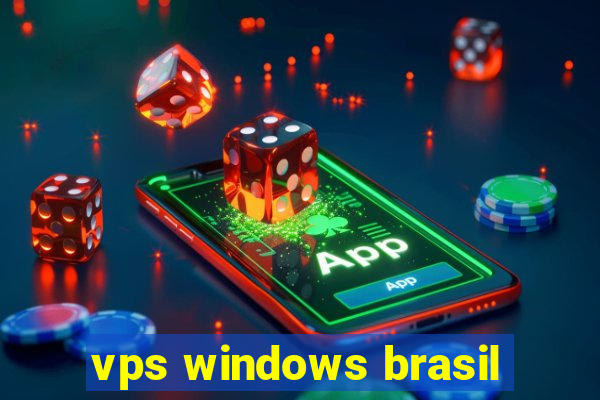 vps windows brasil