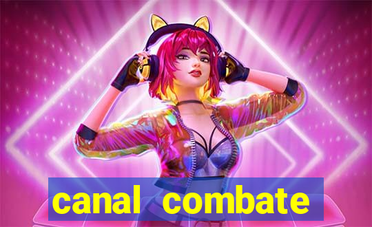 canal combate online multicanais