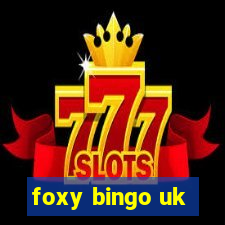 foxy bingo uk