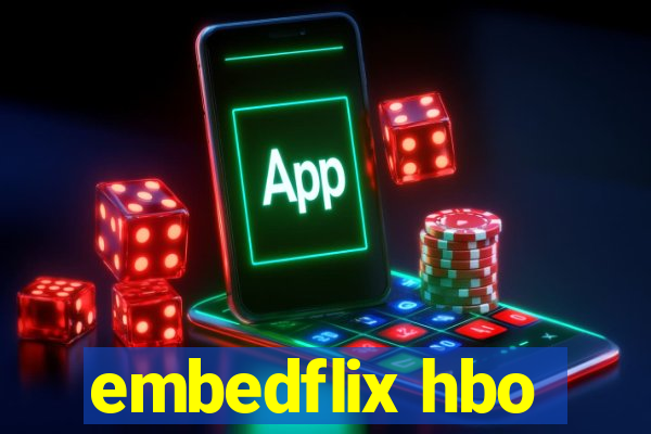 embedflix hbo