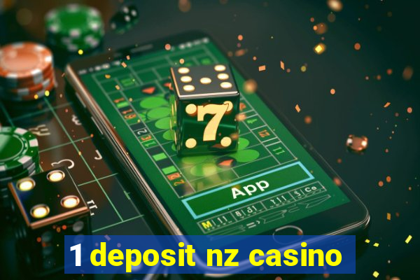 1 deposit nz casino