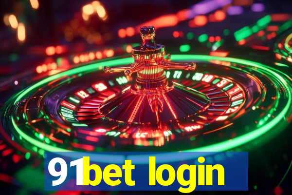 91bet login