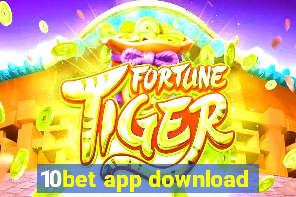 10bet app download