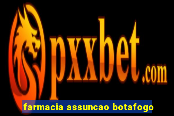 farmacia assuncao botafogo