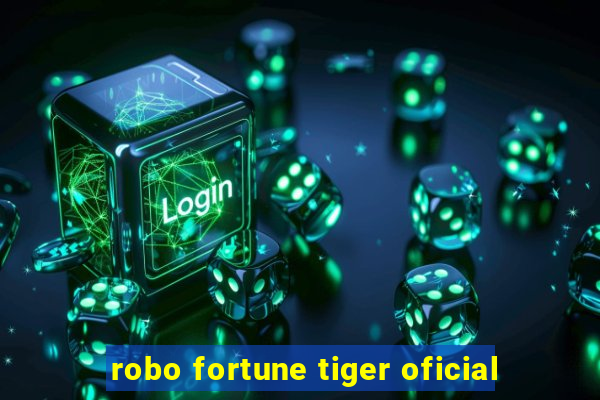 robo fortune tiger oficial