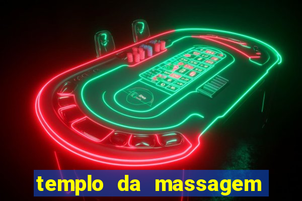 templo da massagem em porto alegre