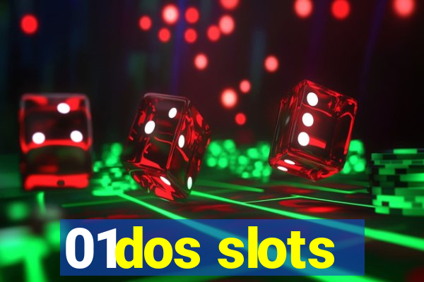 01dos slots