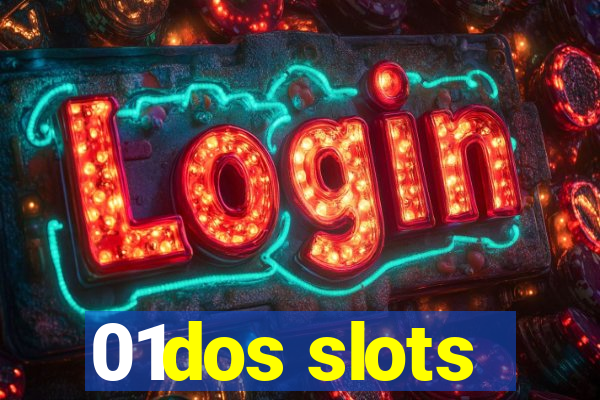 01dos slots