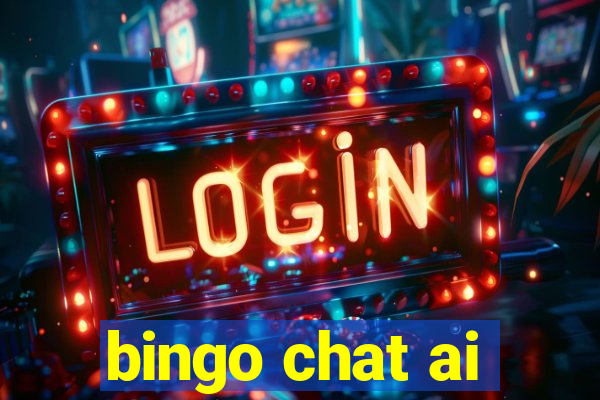 bingo chat ai