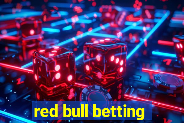 red bull betting