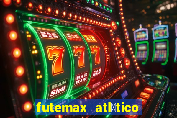 futemax atl茅tico e flamengo