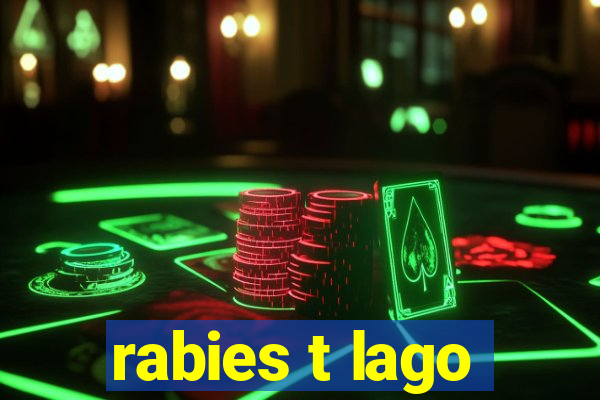 rabies t lago