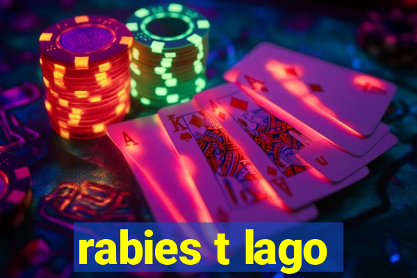 rabies t lago