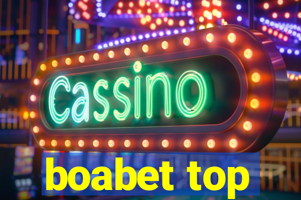 boabet top