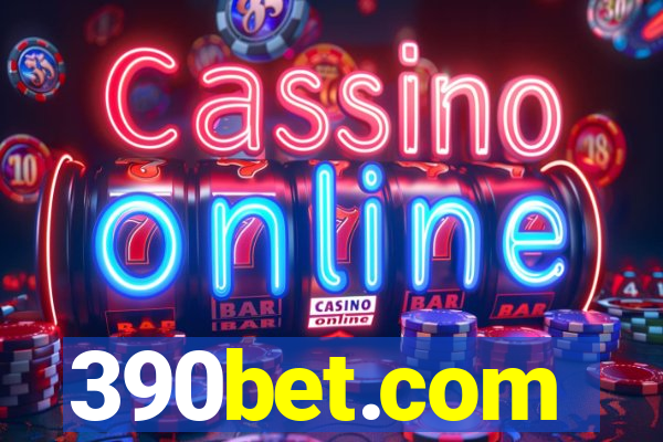 390bet.com