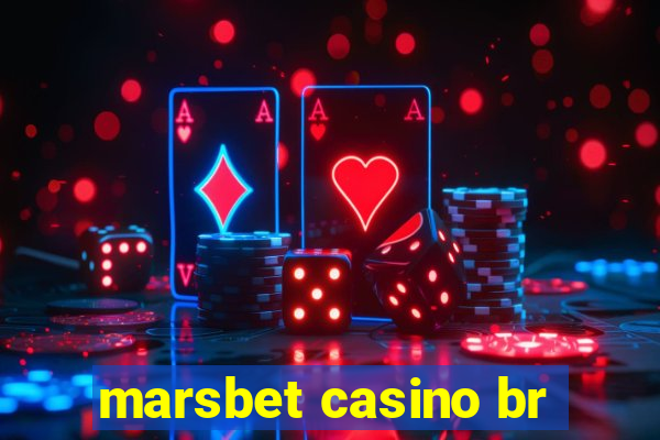 marsbet casino br