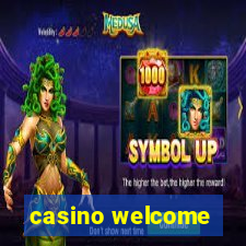 casino welcome