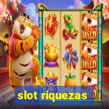 slot riquezas