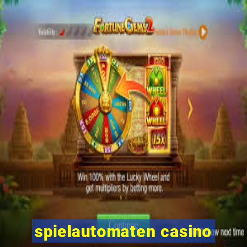 spielautomaten casino