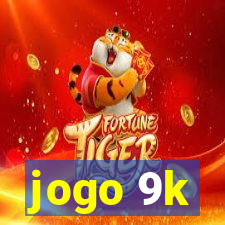 jogo 9k