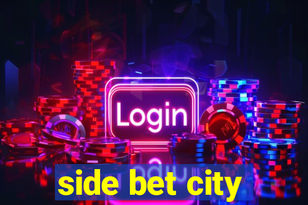 side bet city