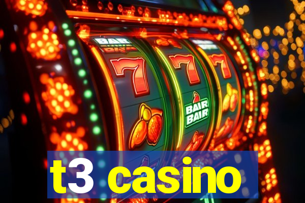 t3 casino