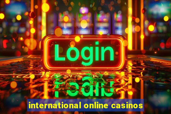 international online casinos