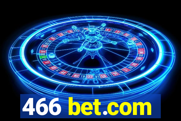 466 bet.com