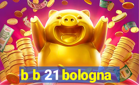 b b 21 bologna